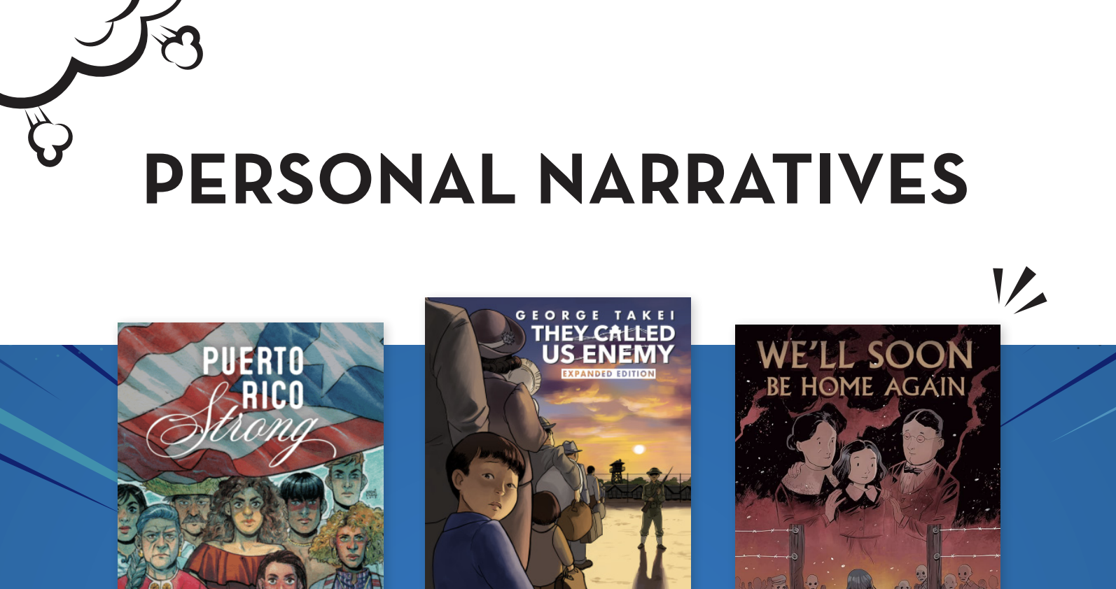 Using Graphic Novels as Mentor Texts for Personal Narratives