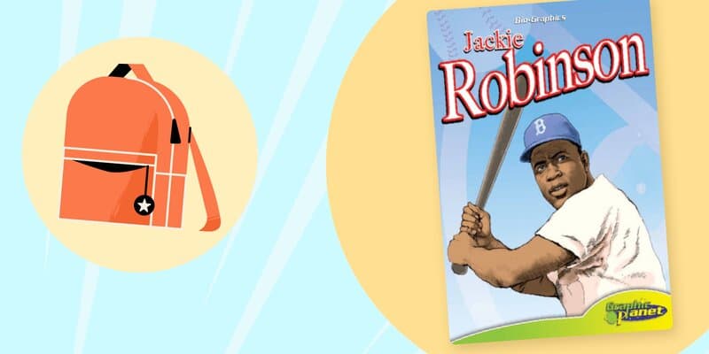 A Jackie Robinson graphic biography beside an illustrated backpack